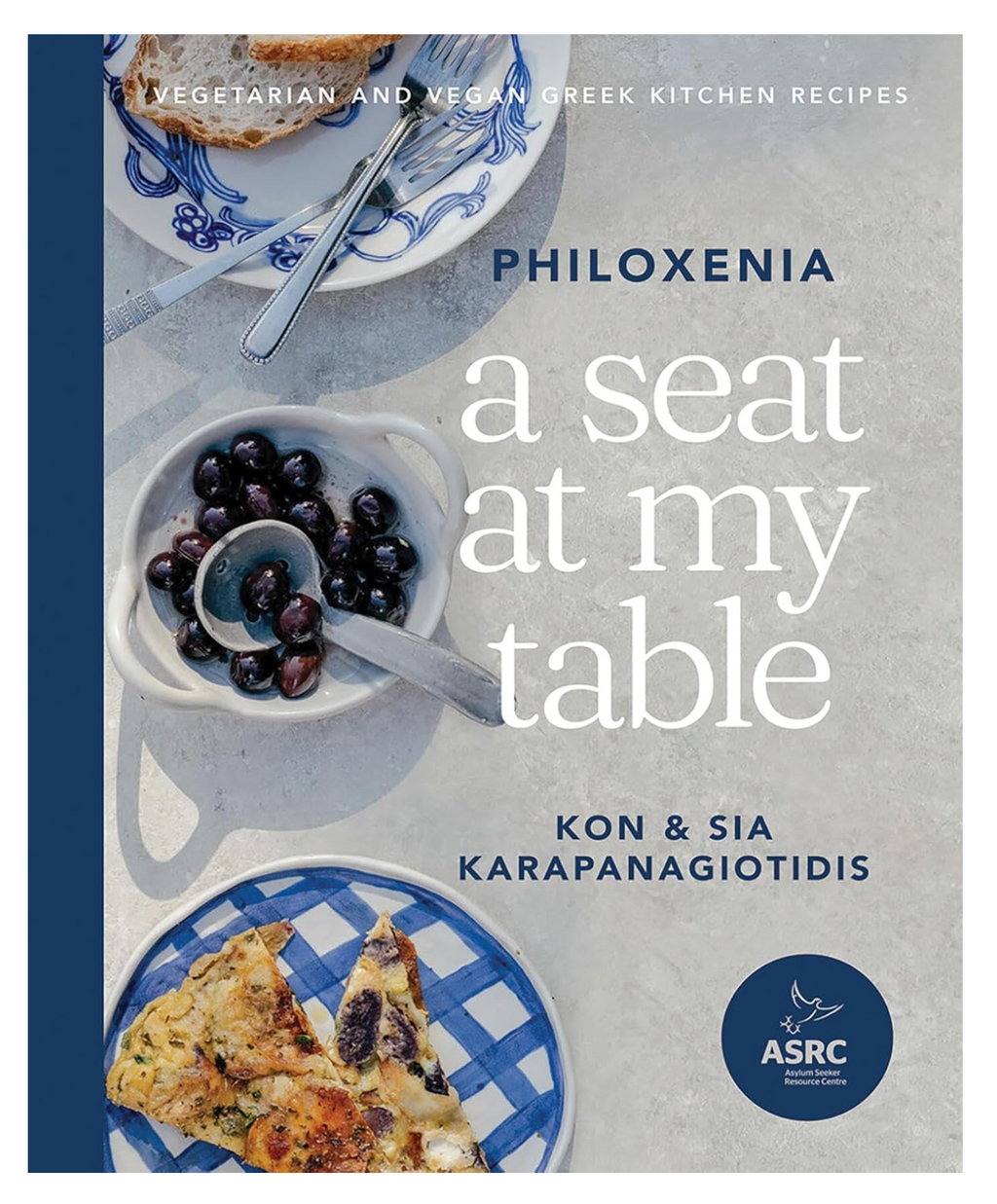 A Seat at My Table: Philoxenia: Vegetarian and Vegan Greek Kitchen Recipes